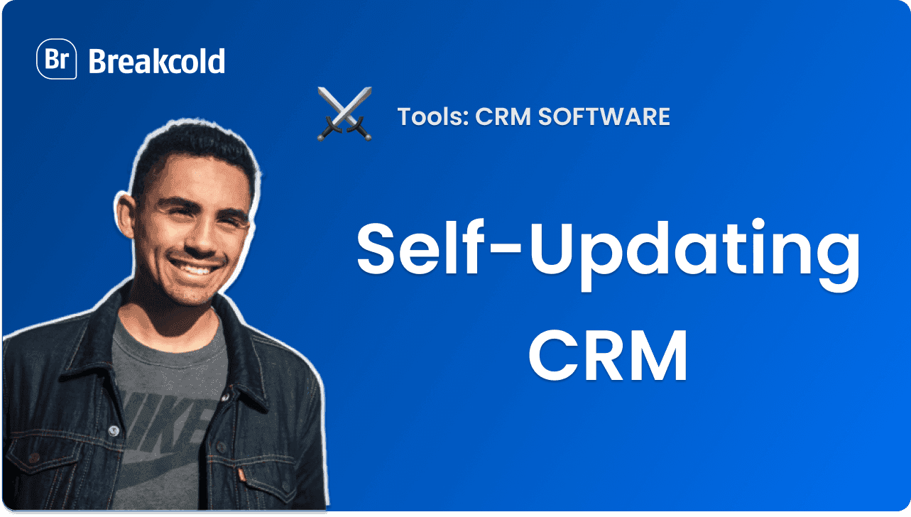 The 2 BEST & Truly Self-Updating CRMs