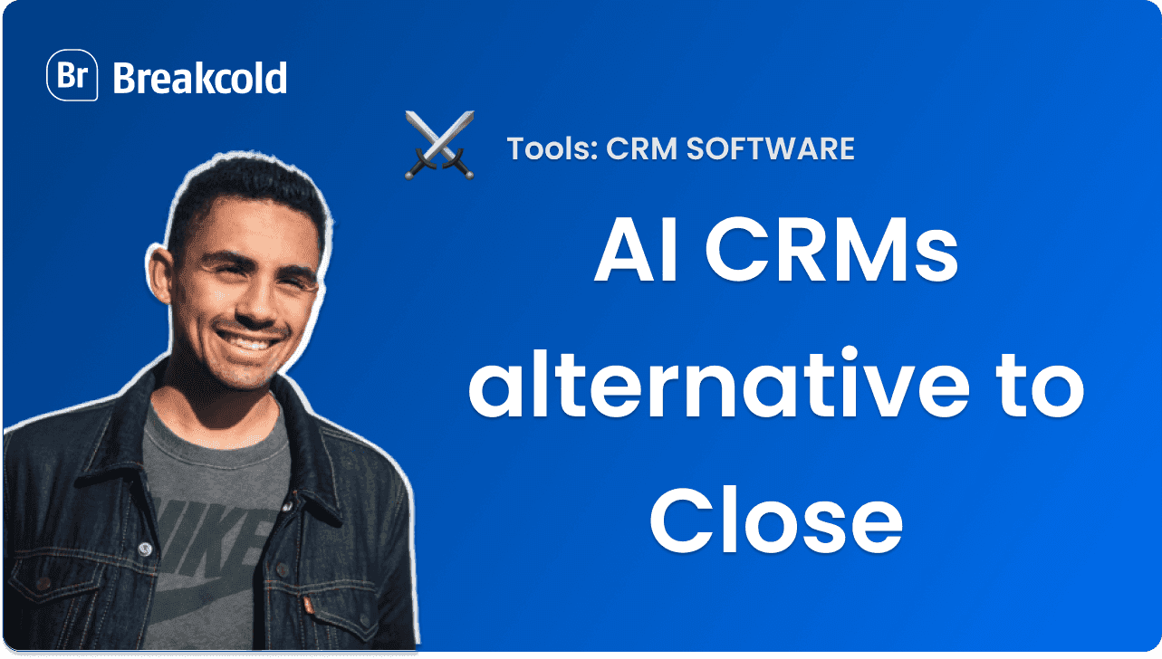 The Best 3 AI CRM Alternatives to Close CRM