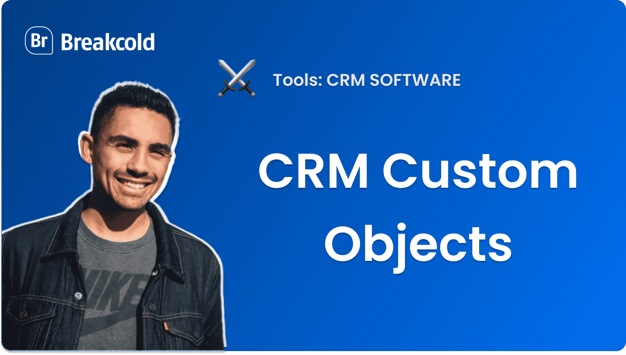 CRM Custom Objects