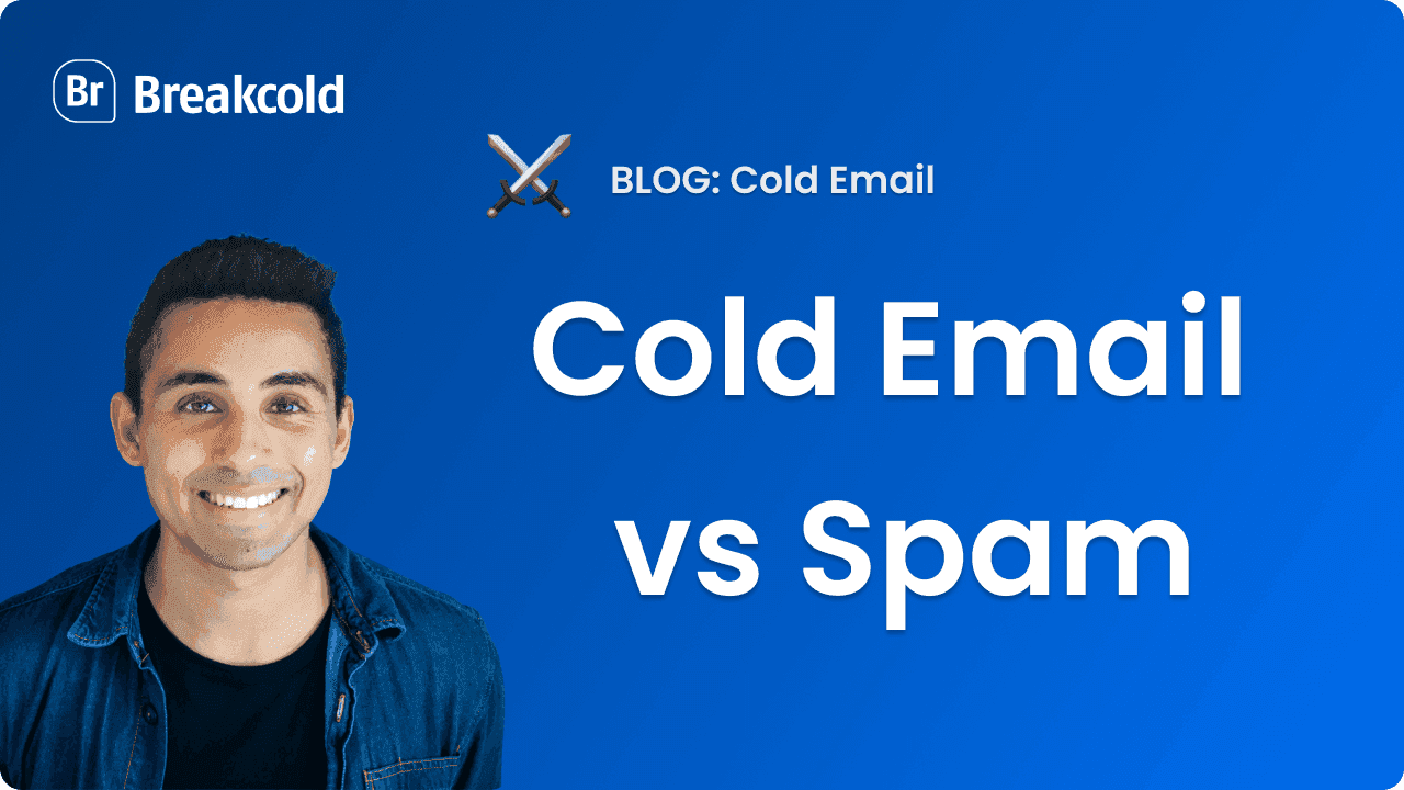 Cold Email vs Spam: 10 Key Differences