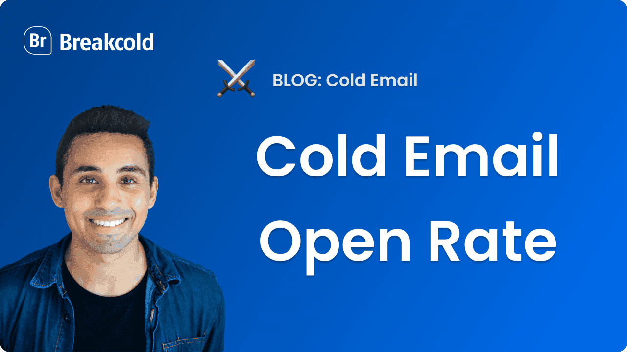 Cold Email Open Rate (ULTIMATE GUIDE 2026)