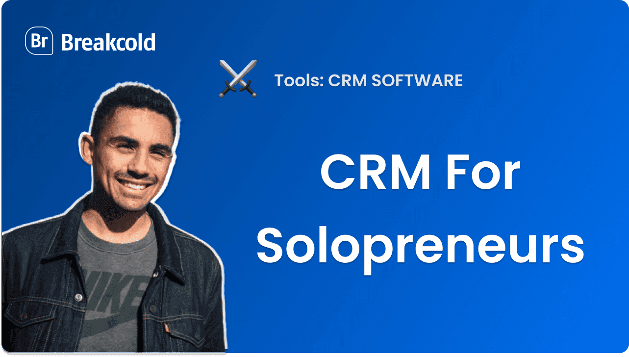 CRM for Solopreneurs