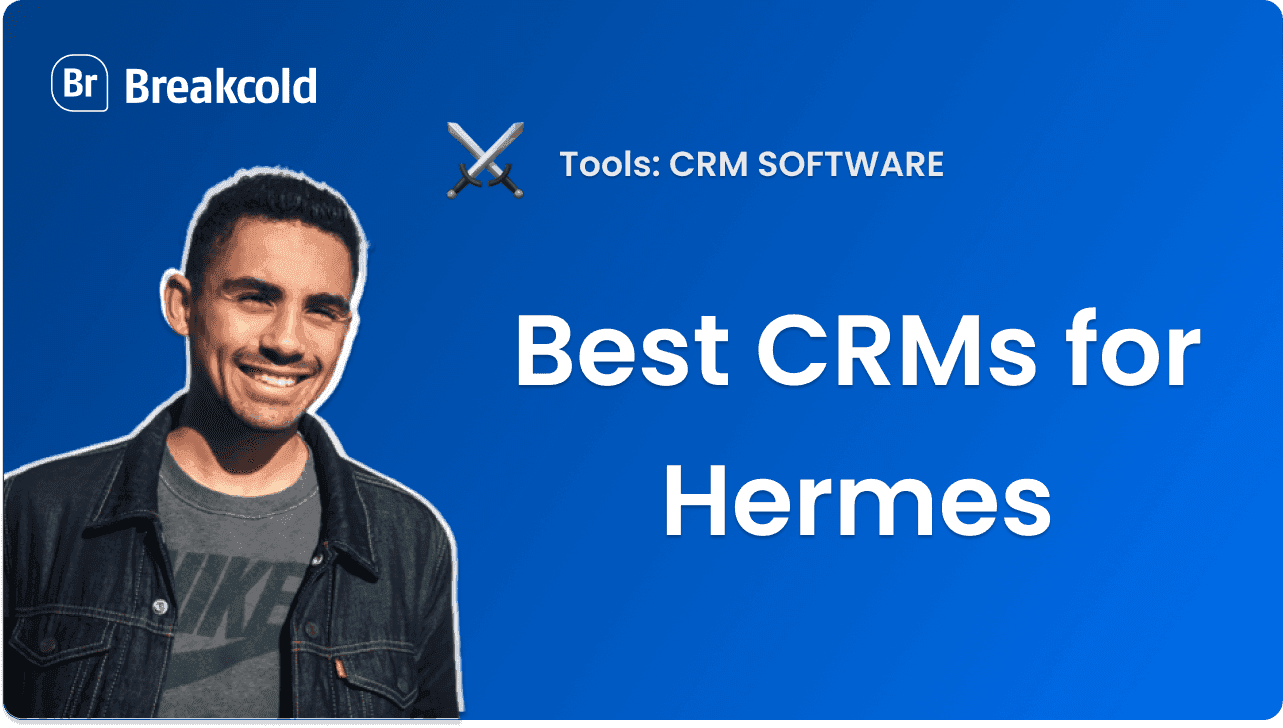 5 Best CRMs for Hermes Agent in 2026: The Ones That Work