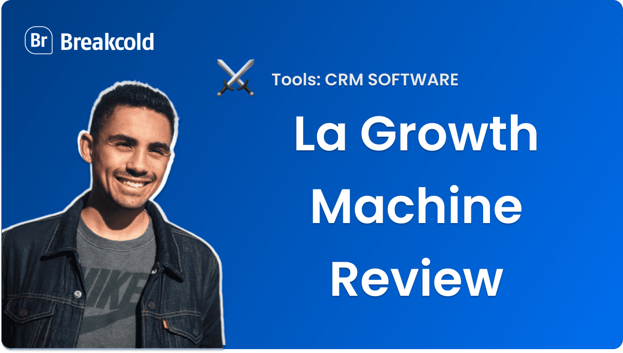 La Growth Machine Review: a BAD Sales Automation Tool?
