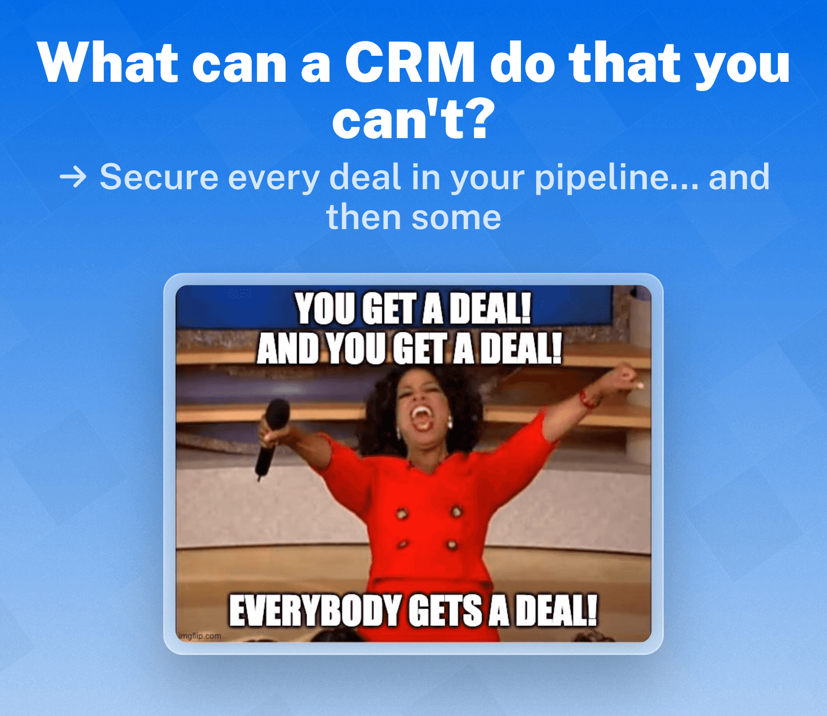 Key Benefits of Tracking Deals/Opportunities in CRM