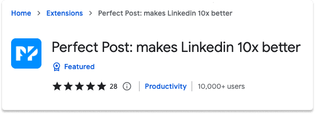 LinkedIn Chrome Extension Perfect Post | Breakcold