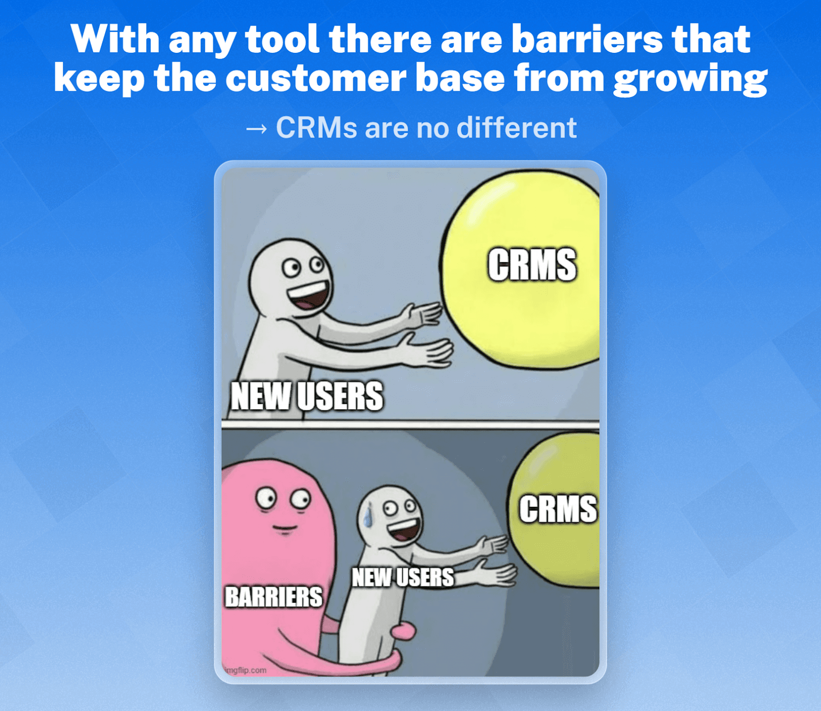 CRM Barriers To Entry Statistics