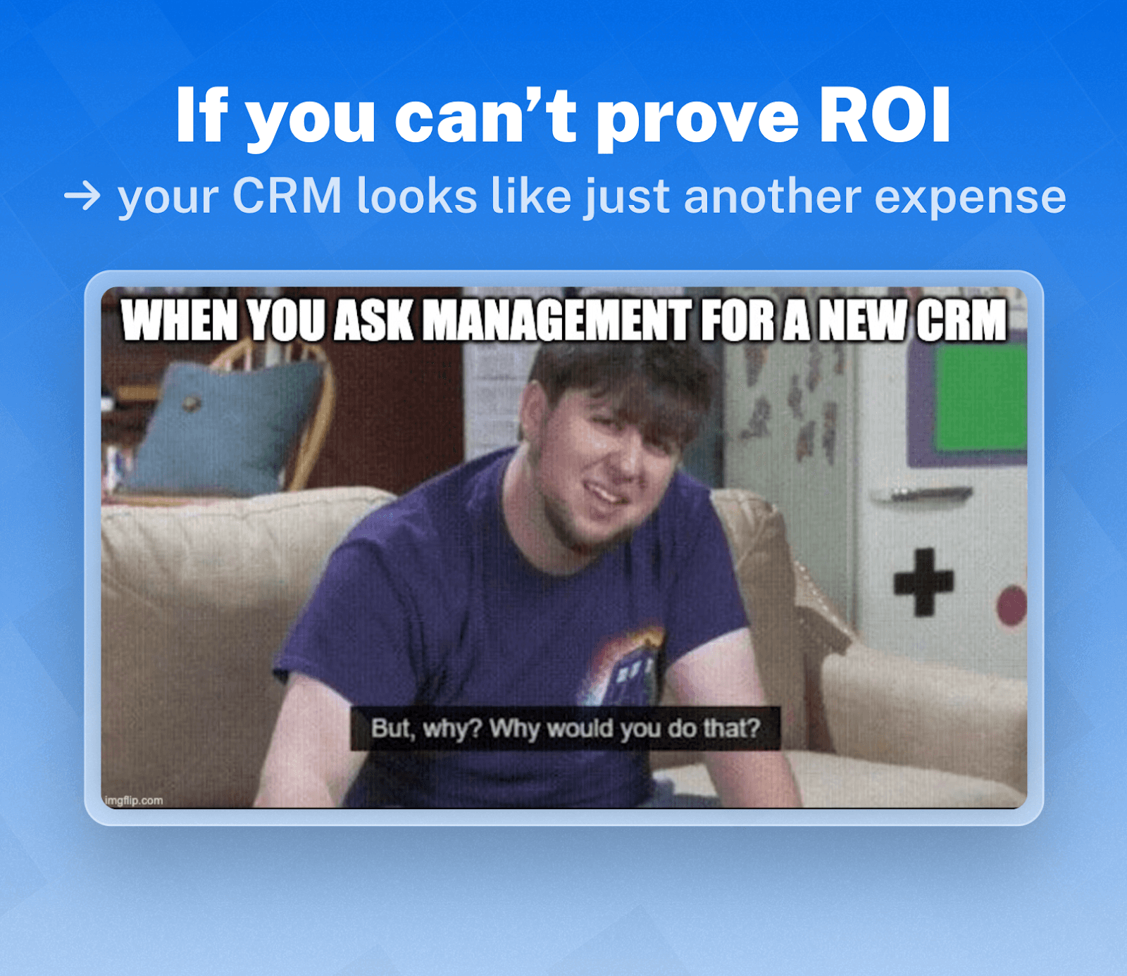 Why Measuring CRM ROI Matters