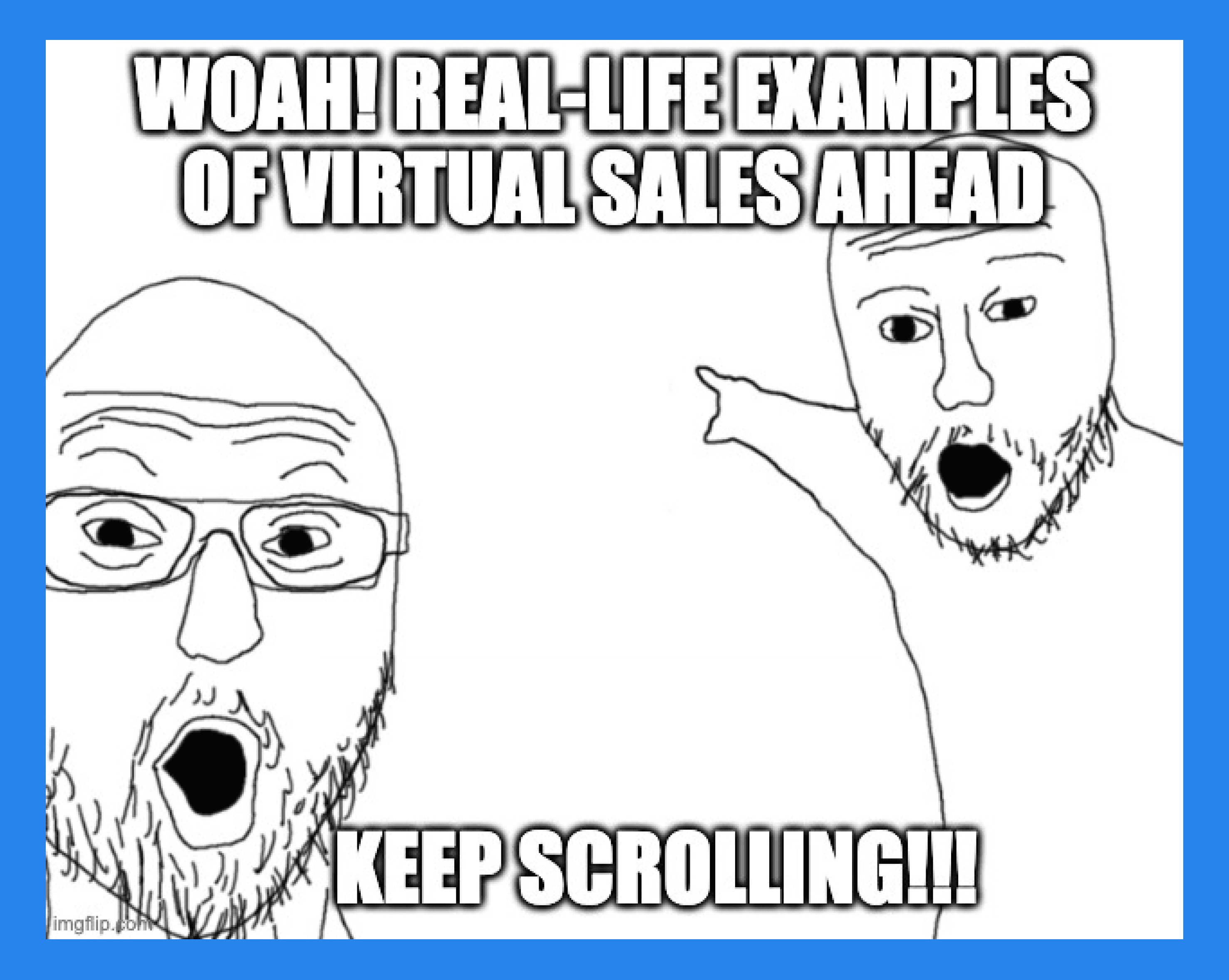 Examples of Virtual Sales