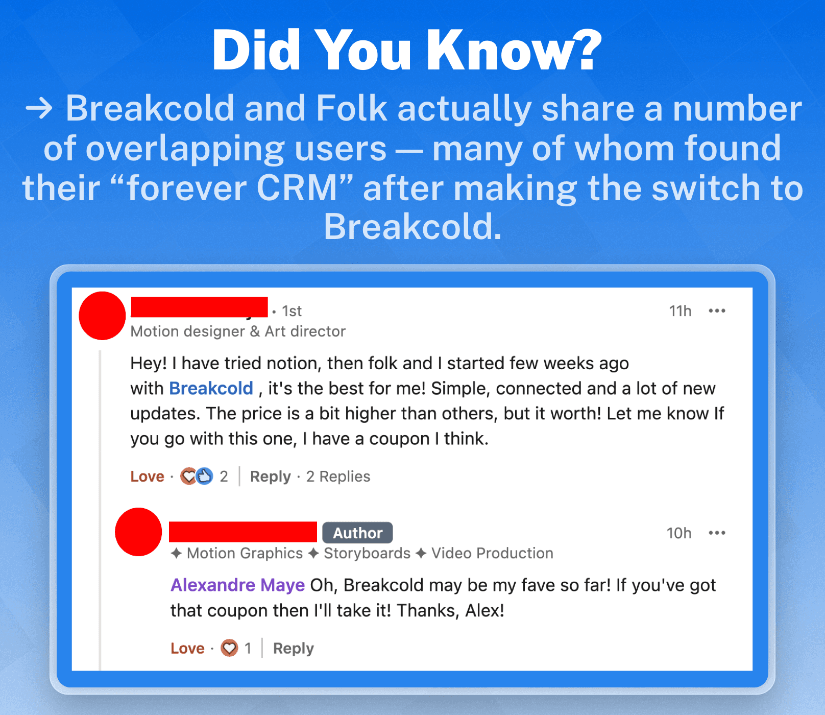 Breakcold and Folk Share Overlapping Customers