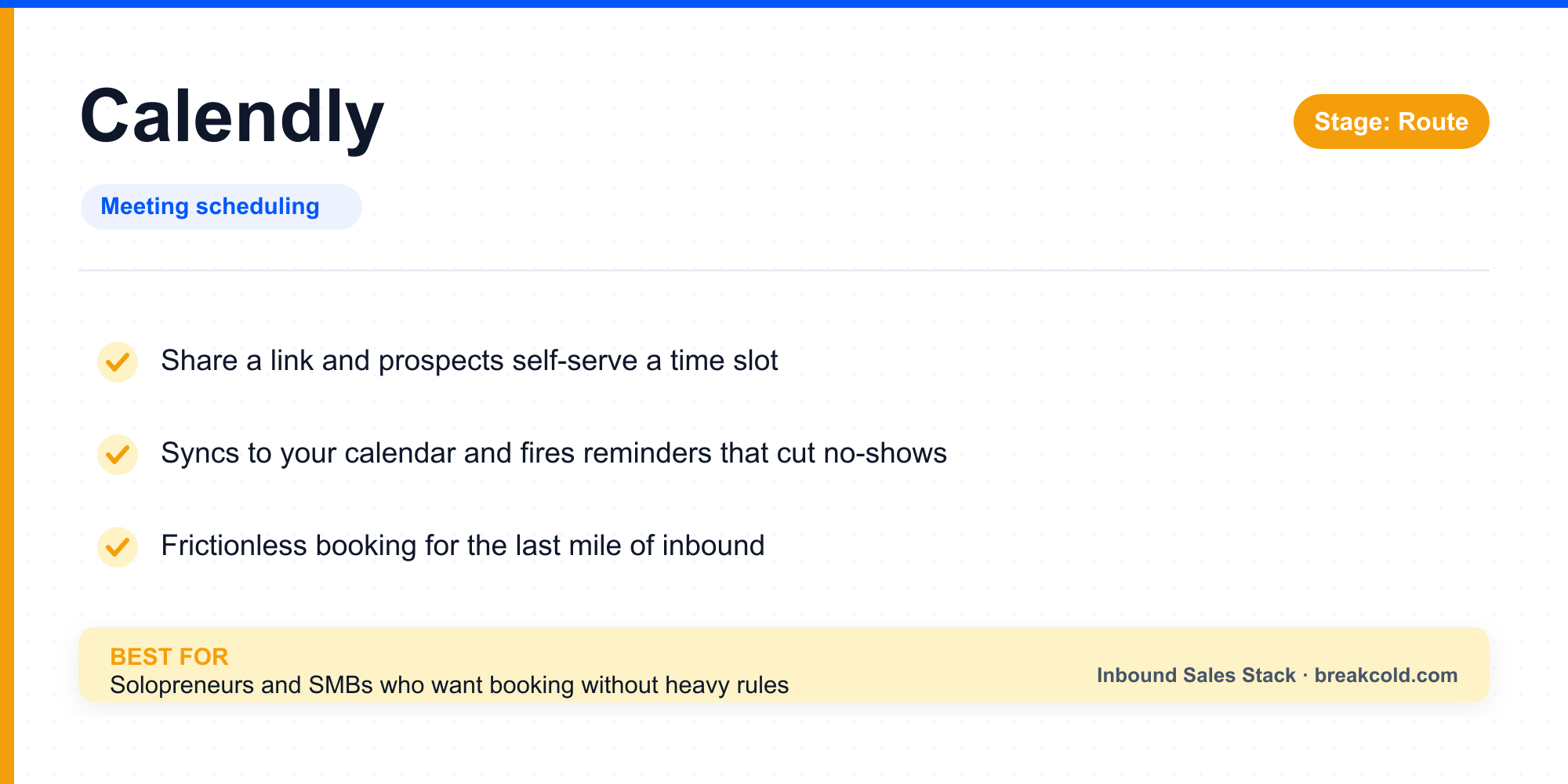 Calendly: frictionless meeting scheduling for the last mile of inbound