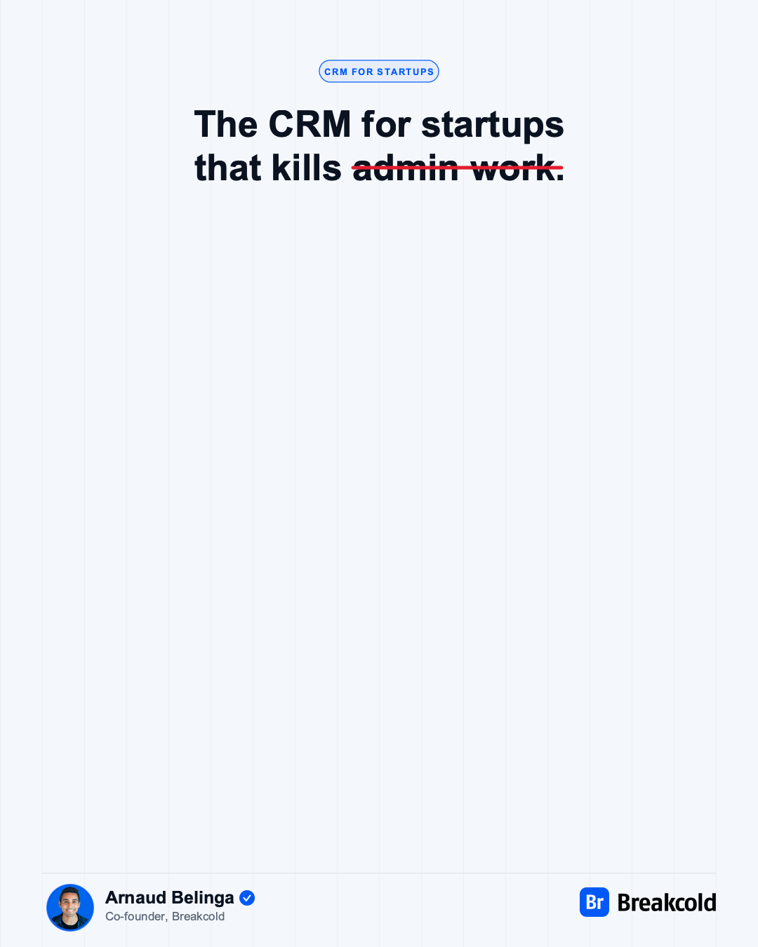 Save time on manual data entry to grow your Startup