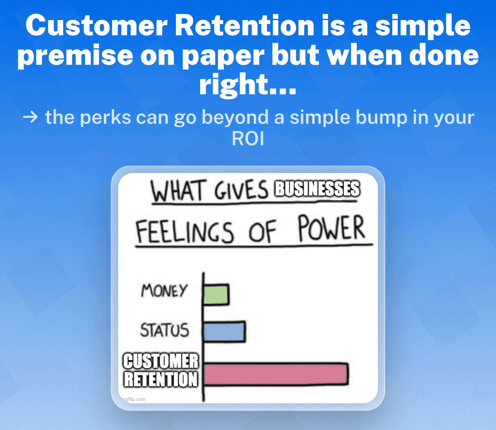 Advantages of Customer Retention