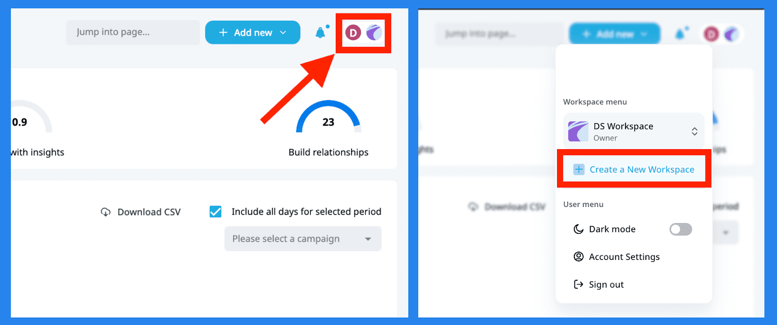 Key Features and Functions: Workspaces