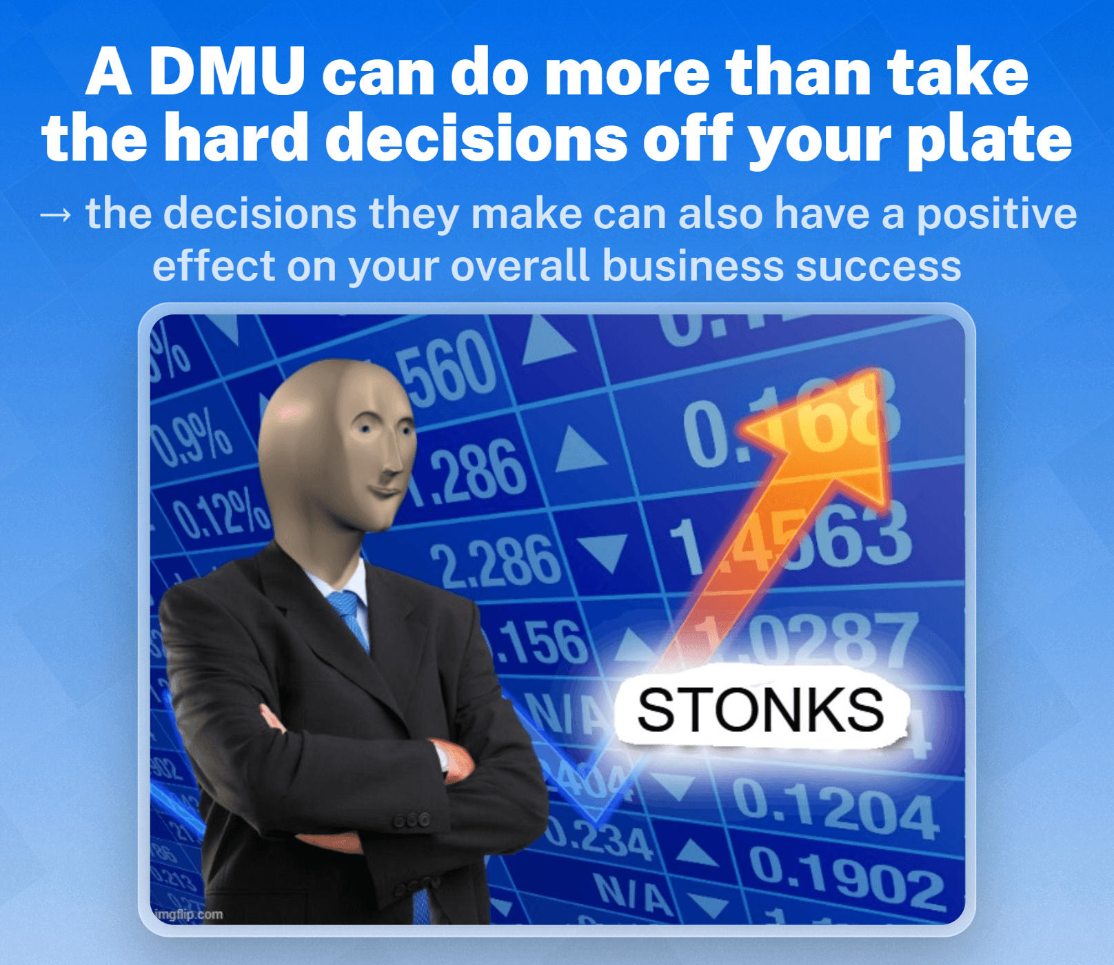 Advantages of a Decision-Making Unit