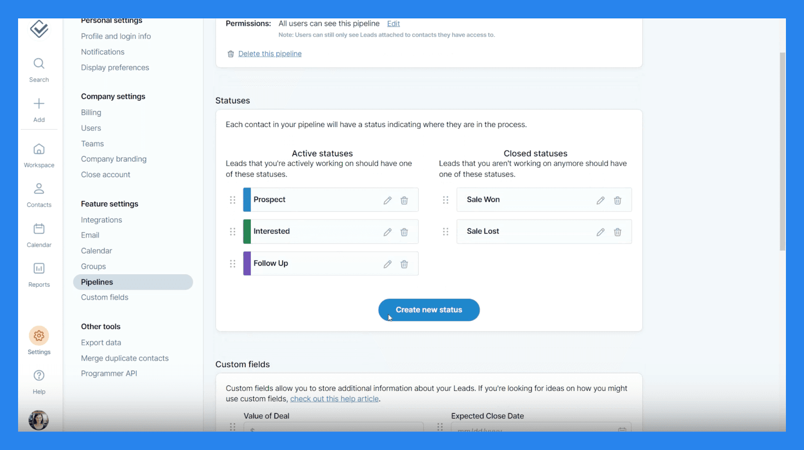 Key Features of Less Annoying CRM: Pipeline Managment