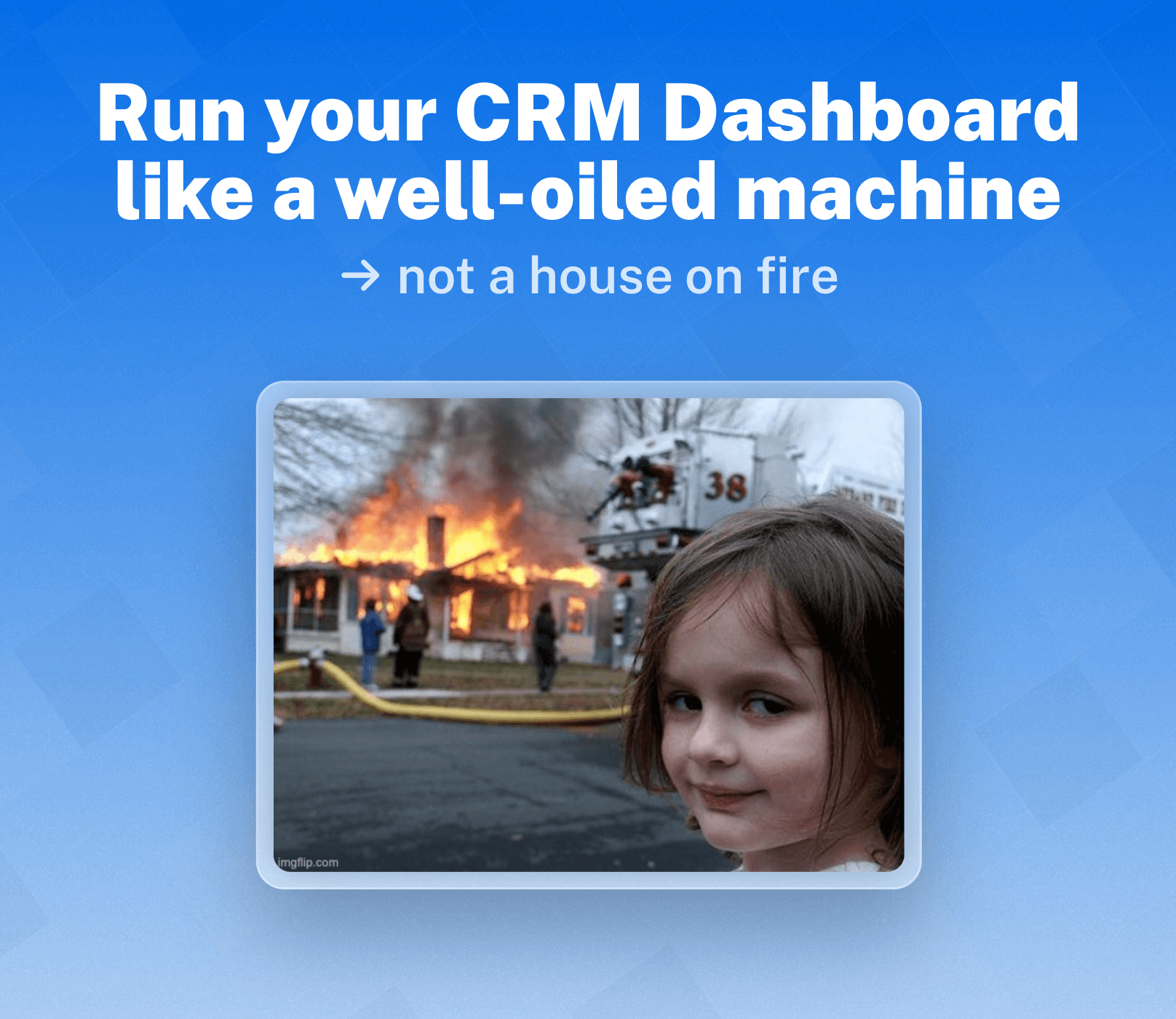 CRM Dashboard Best Practices